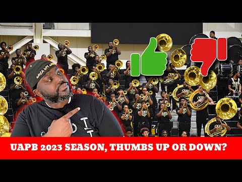Luke's Band Report - UAPB 2023 Season, Thumbs Up or Thumbs Down @UAPBBands
