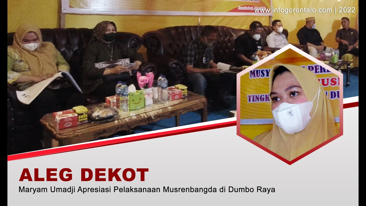Aleg Dekot Maryam Umadji Apresiasi Musrenbangda Dumbo Raya