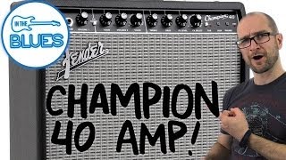Video thumbnail for Fender Champion 40 Guitar Amplifier Demo by intheblues