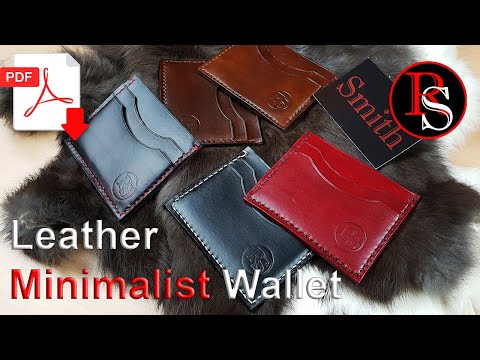 How To Make A Leather Minimalist Wallet With .pdf Pattern - Leatherwork Video