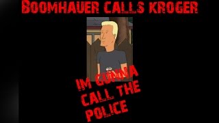 boomhauer Calls Kroger
