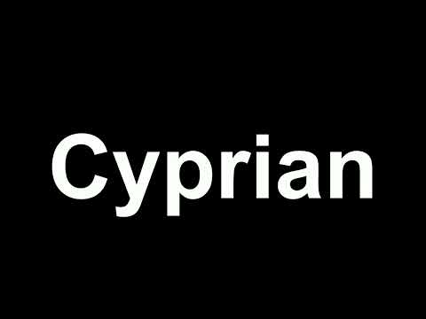 How to Pronounce "Cyprian"