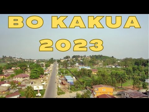 BO CITY 2023! SIERRA LEONE 🇸🇱 2ND LARGEST CITY