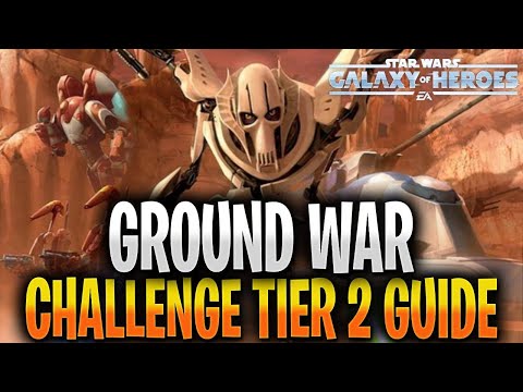Ground War Challange Tier 2 Guide - SWGOH