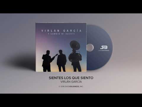 Virlan Garcia - Sientes Lo Que Siento [Official Audio]