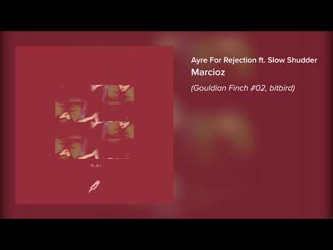 Video thumbnail for Ayre For Rejection