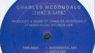 Charles McDougald - That's Life - 11:07 Presentations 1995