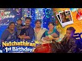 Natchathiran S 1st Birthday Friends Family Birthday Celebration