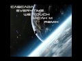 Cascada - Everytime We Touch (Micah M House ...