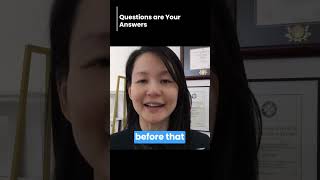 Questions Are Your Answers