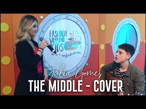 THE MIDDLE - ZEED | JÚLIA GOMES COVER