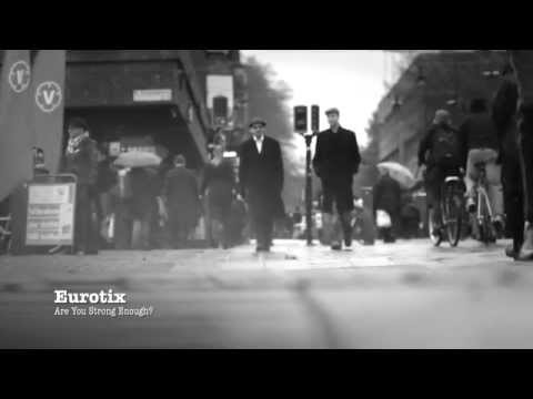 Eurotix - Are You Strong Enough? (Official Video)