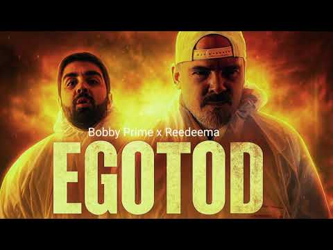 Reedeema x Bobby Prime - EGO TOD (Beat by Dextah)