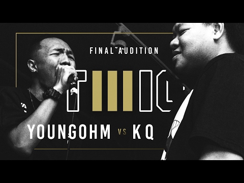 TWIO3 : #14 YOUNGOHM vs KQ (FINAL AUDITION) | RAP IS NOW