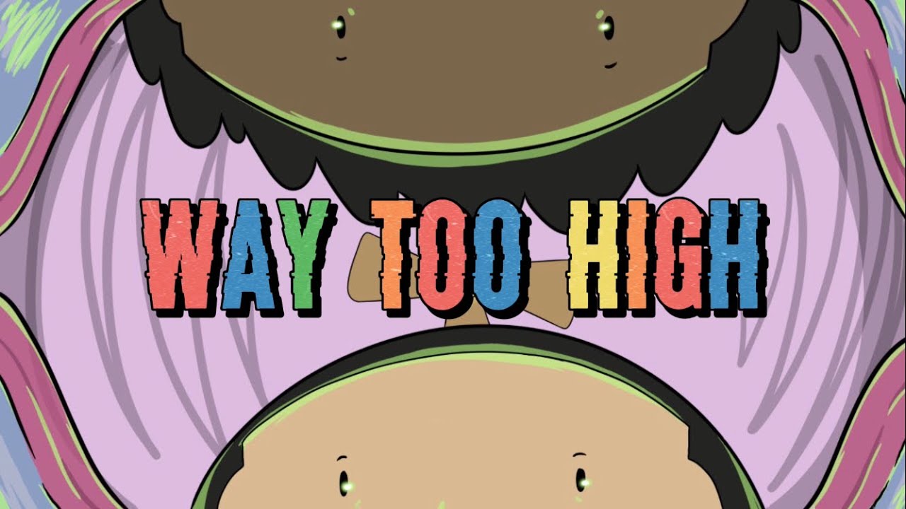 WAY TOO HIGH (animated storytime)