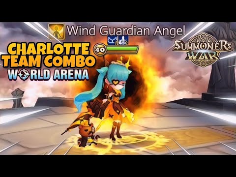 Charlotte Team Combo in World Arena Ep. 2 - Summoners War