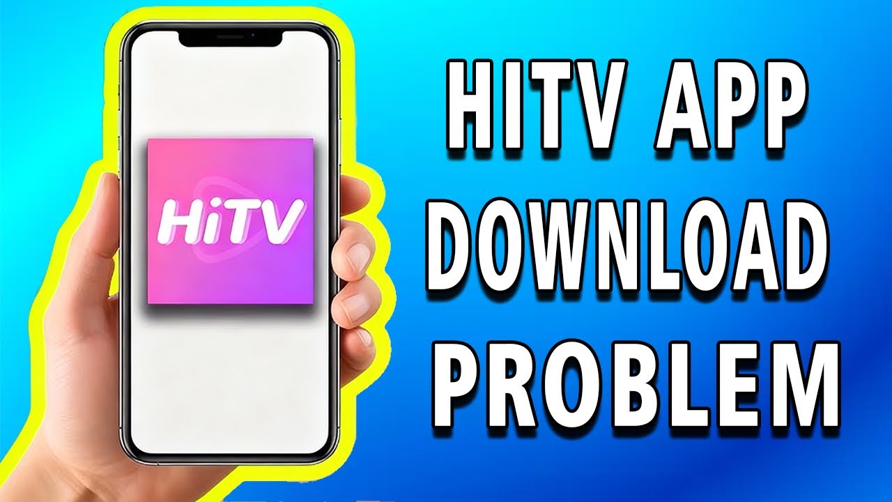 How To Fix HiTV App Download Problem