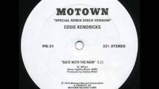 Eddie Kendricks- Date With The Rain (12&quot; Version)