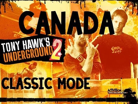 Tony Hawk's Underground 2 Walkthrough: Classic Mode - Canada Goals [Part 11]