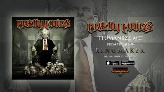 Pretty Maids - &quot;Humanize Me&quot; (Official Audio)