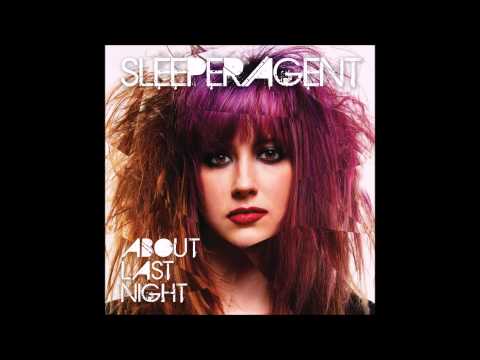 SLEEPER/AGENT -  Me On You