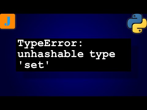 Unhashable Type Set