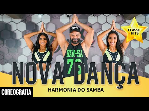 Nova Dança - Harmonia do Samba