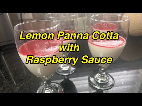 Amazing Lemon Panna Cotta with Raspberry Sauce/ Twisted Mikes