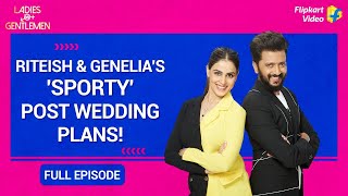 Riteish & Genelia - The Perfect 'Match' | Ladies v/s Gentlemen Full Episode 2 | Flipkart Video video