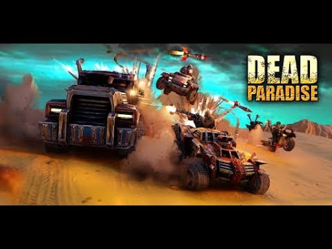 Dead Paradise : The Road Warrior- Gameplay Android