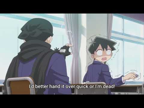 #5 WHY IS NINJA HERE? - KOMI-SAN WA, COMYUSHOU DESU