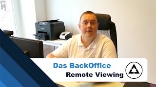 Was ist das BackOffice  Remote Viewing  Aufgaben  