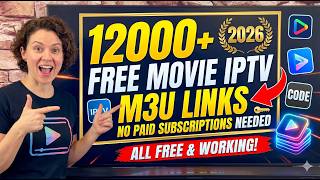 12000+ Free movie IPTV M3U links- No paid Subscriptions Needed