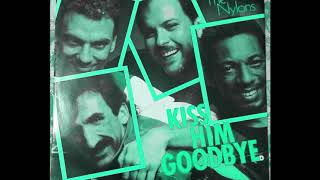 The Nylons Kiss Him Goodbye (Vocal Extended Dance)