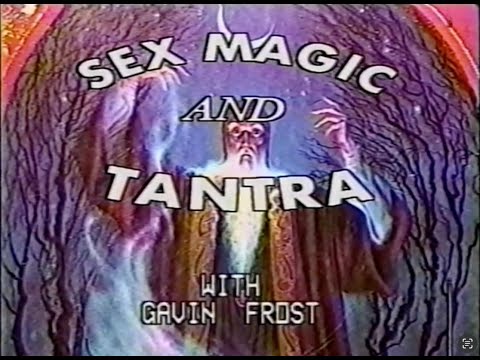 Wiccan Sex Magic and Tantra with Gavin Frost (1995)