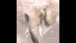 Michael Simon - Be mine (Original Mix)