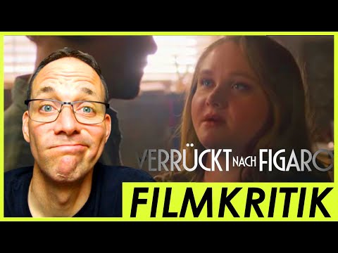 Verrückt nach Figaro - Review Kritik