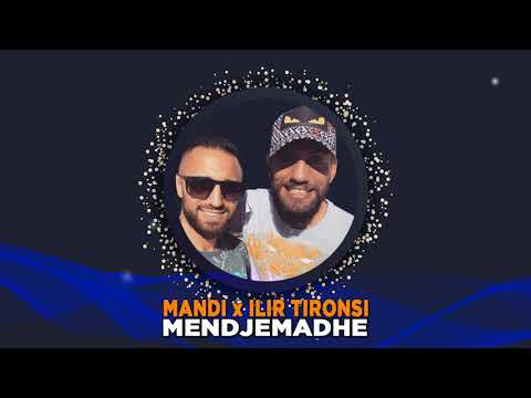 Mandi ft. Ilir Tironsi - Mendjemadhe (Audio)