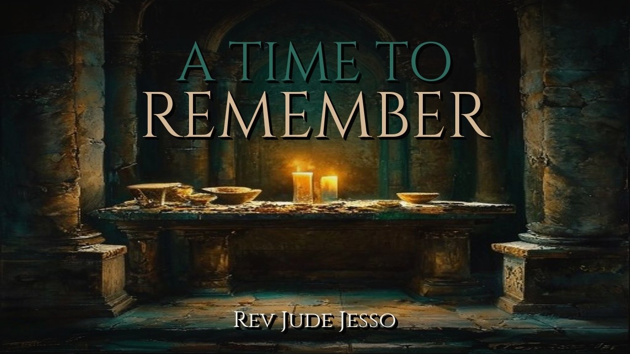 A Time to Remember
