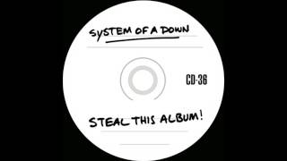 System Of A Down - Steal This Album (Demo Version)