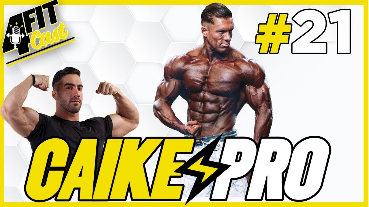 CAIKE PRO - 4FITCAST #21