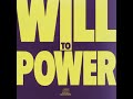 Will To Power - Fading Away (Album Version) 1988