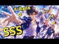 Awakened With An F Rank Splash I Became An SSS SeaGod And Wiped Out The Steel Plant Anime Animerecap