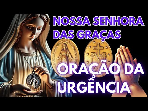 🕊️ Nossa Senhora das Graças: Oração Poderosa Para Resolver o Impossível e Alcançar Milagres!
