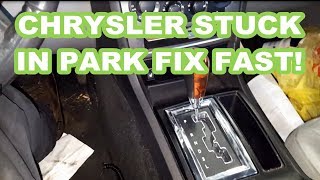 CHRYSLER 300 STUCK IN PARK FIX FAST! wont shift dodge charger magnum