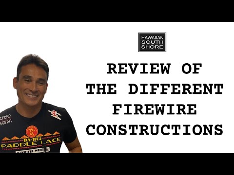 Tony's Review on the Different Firewire Constructions