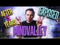 Mindvalley Exposed After 5 Years WHY Review 2026