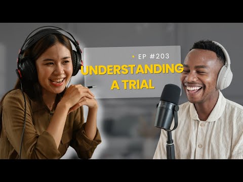 Daily English Podcast - Episode 203 / Understanding a trial