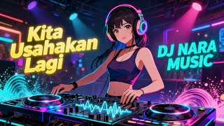 Download lagu Kita Usahakan Lagi – Batas Senja (DJ NARA Remix) | Versi Slow Emotional Bikin Nyess! mp3 Download lagu Kita Usahakan Lagi – Batas Senja (DJ NARA Remix) | Versi Slow Emotional Bikin Nyess! mp3