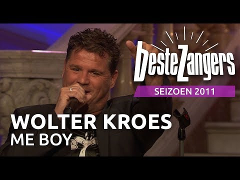 Wolter Kroes - Me boy | Beste Zangers 2011